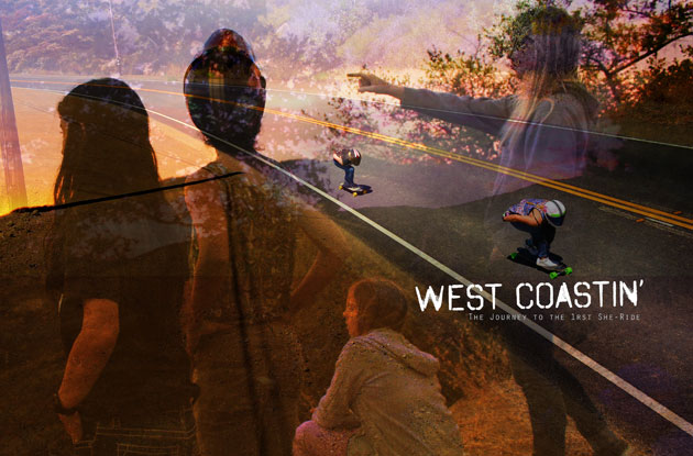 West Coastin’ – First Episode COMING SOON!