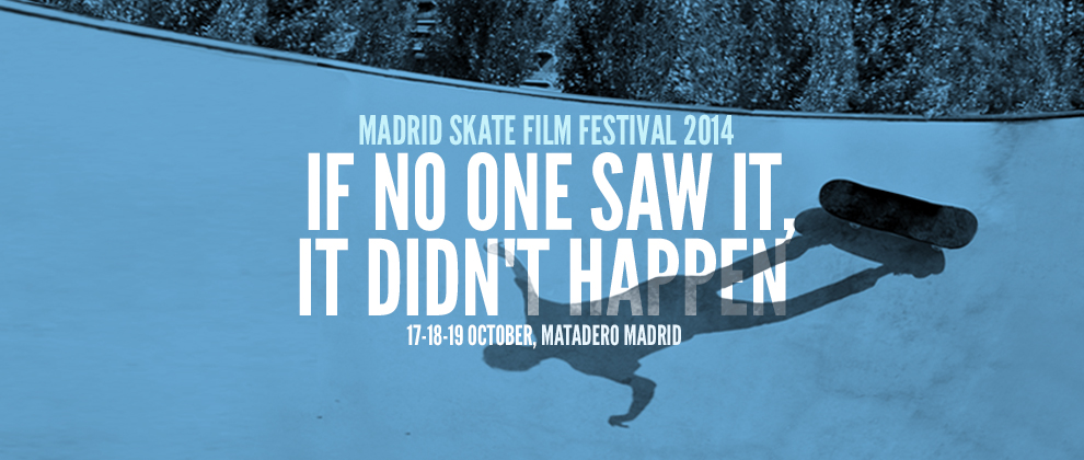 Madrid Skate Film Festival 2014